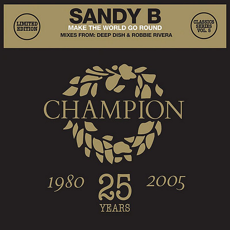 Sandy B/MAKE THE WORLD GO ROUND@Make The World Go Round